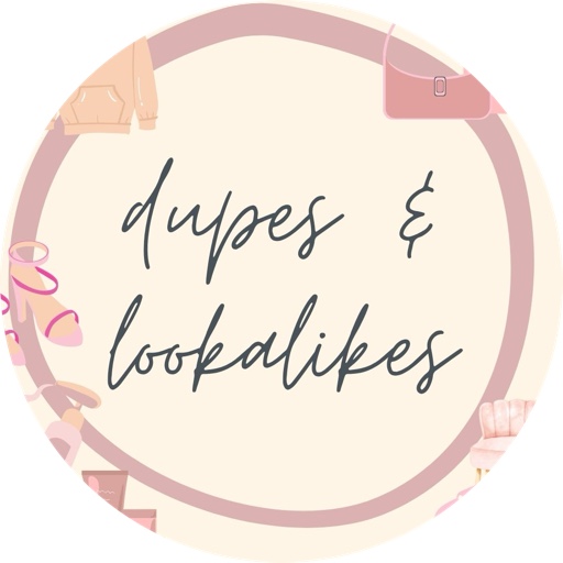 DUPESNLOOKALIKES on LTK