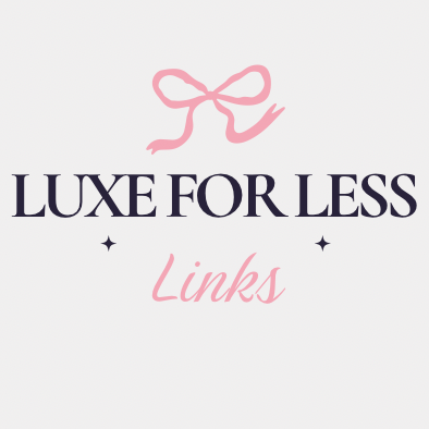 LuxeforLess on LTK