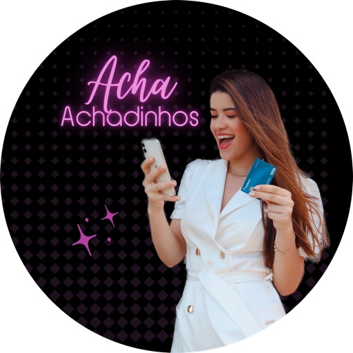 Achaachadinhos on LTK